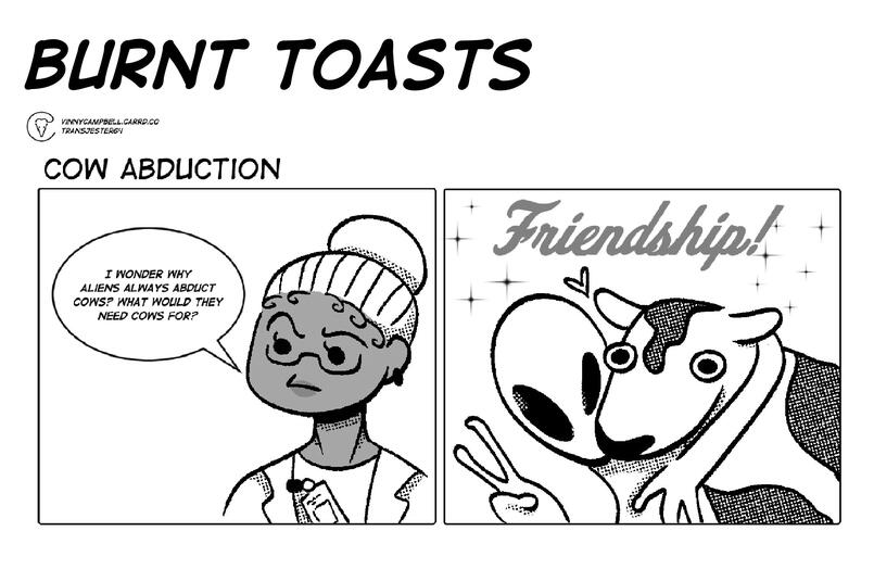 A two-panel comic from the strip Burnt Toasts on Webtoons. The first panel has a black scientist pondering "I wonder why aliens always abduct cows? What would they need cows for?" The second panel has an alien hugging a cow while holding up a peace sign. A